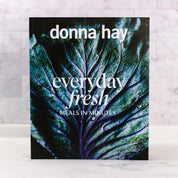 Every Day Fresh by Donna Hay