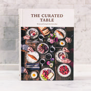 The Curated Table, Recipes and Styling for the Perfect Meal