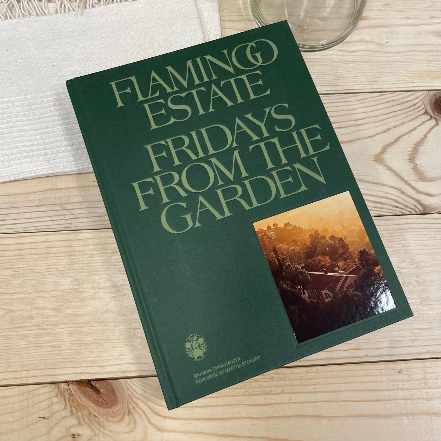 Flamingo Estate Fridays From the Garden Cookbook
